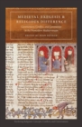 Medieval Exegesis and Religious Difference : Commentary, Conflict, and Community in the Premodern Mediterranean - Book