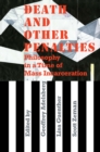 Death and Other Penalties : Philosophy in a Time of Mass Incarceration - Book
