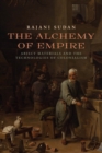 The Alchemy of Empire - eBook