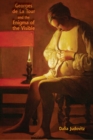 Georges de la Tour and the Enigma of the Visible - Book
