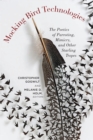 Mocking Bird Technologies : The Poetics of Parroting, Mimicry, and Other Starling Tropes - Book