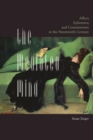 The Mediated Mind : Affect, Ephemera, and Consumerism in the Nineteenth Century - Book