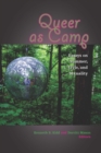 Queer as Camp : Essays on Summer, Style, and Sexuality - eBook