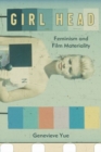 Girl Head : Feminism and Film Materiality - Book