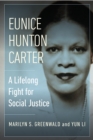 Eunice Hunton Carter : A Lifelong Fight for Social Justice - Book