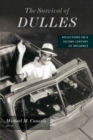The Survival of Dulles : Reflections on a Second Century of Influence - eBook