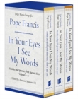 In Your Eyes I See My Words : Homilies and Speeches from Buenos Aires, 3 Volume Boxed Set - Book