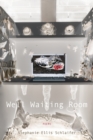 Well Waiting Room - Book