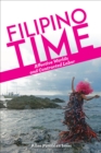 Filipino Time : Affective Worlds and Contracted Labor - eBook