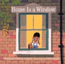Home Is a Window - Book
