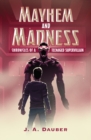 Mayhem and Madness - eBook