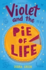 Violet and the Pie of Life - eBook