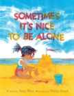 Sometimes It's Nice to Be Alone - Book