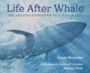 Life After Whale : The Amazing Ecosystem of a Whale Fall - Book
