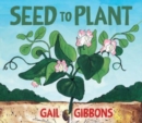Seed to Plant - Book