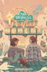 The Worst Perfect Moment - Book