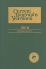 Current Biography Yearbook 2010 - Book