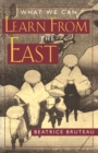 What We Can Learn From the East - Book