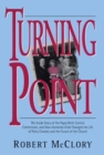 Turning Point : The Inside Story of the Papal Birth Control Commission and How Humanae Vitae Changed the Life of Patty Crowley and the Future of the Church - Book