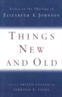 THINGS NEW & OLD - Book