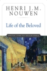 Life of the Beloved : Spiritual Living in a Secular World - Book
