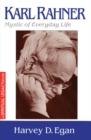 Karl Rahner : Mystic of Everyday Life - Book