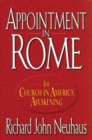 Appointment in Rome : The Church in America Awakening - Book