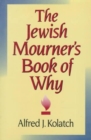 The Jewish Mourner's Book of Why - Book