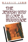 The Jewish Way in Love & Marriage - Book