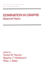 Domination in Graphs : Volume 2: Advanced Topics - Book