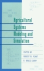 Agricultural Systems Modeling and Simulation - Book