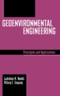 Geoenvironmental Engineering : Principles and Applications - Book