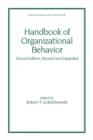 Handbook of Organizational Behavior, Revised and Expanded - Book