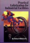 Practical Lubrication for Industrial Facilities - Book