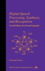 Digital Speech Processing : Synthesis, and Recognition, Second Edition, - Book