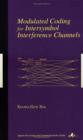 Modulated Coding for Intersymbol Interference Channels - Book
