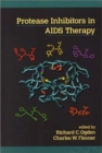 Protease Inhibitors in AIDS Therapy - Book