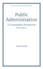 Public Administration, A Comparative Perspective - Book