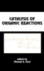 Catalysis of Organic Reactions - Book