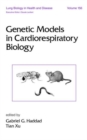 Genetic Models in Cardiorespiratory Biology - Book