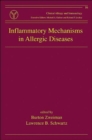 Inflammatory Mechanisms in Allergic Diseases - Book