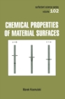 Chemical Properties of Material Surfaces - Book