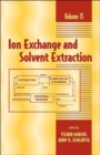 Ion Exchange and Solvent Extraction : A Series of Advances, Volume 15 - Book