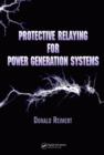 Protective Relaying for Power Generation Systems - Book
