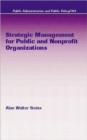 Strategic Management for Public and Nonprofit Organizations - Book