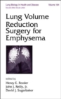 Lung Volume Reduction Surgery for Emphysema - Book