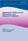 Hyperbolic Differential Operators And Related Problems - Book