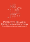 Protective Relaying : Theory and Applications - Book