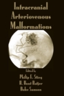 Intracranial Arteriovenous Malformations - Book