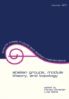 Abelian Groups, Module Theory, and Topology - Book